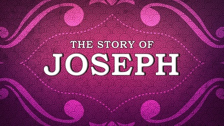 The Story Of Joseph
