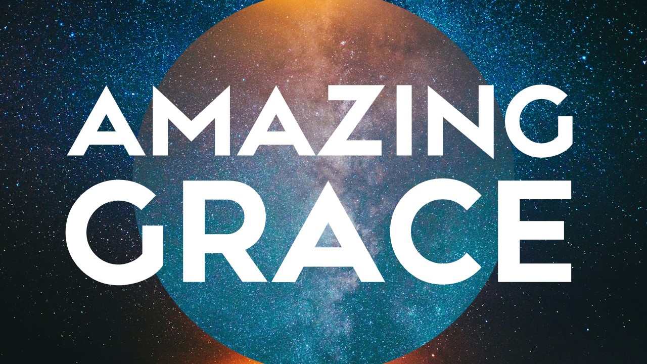 Amazing Grace